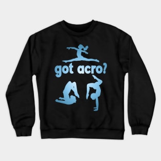 Got Acro Radial Blue Crewneck Sweatshirt